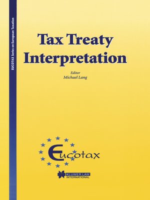 cover image of Tax Treaty Interpretation